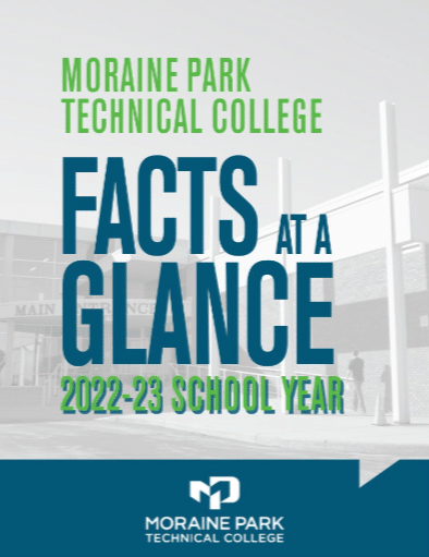 Moraine Park Technical College. Facts at a Glance - 2022-23 School Year