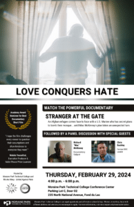 Love Conquers Hate event flyer: Watch the powerful documentary, followed by a panel discussion with special guests.