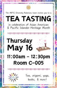 Flyer for the Tea Tasting in celebration of Asian Pacific American Heritage Month. A colorful border of batik flowers surrounds the text and an image of a Chinese tea set.