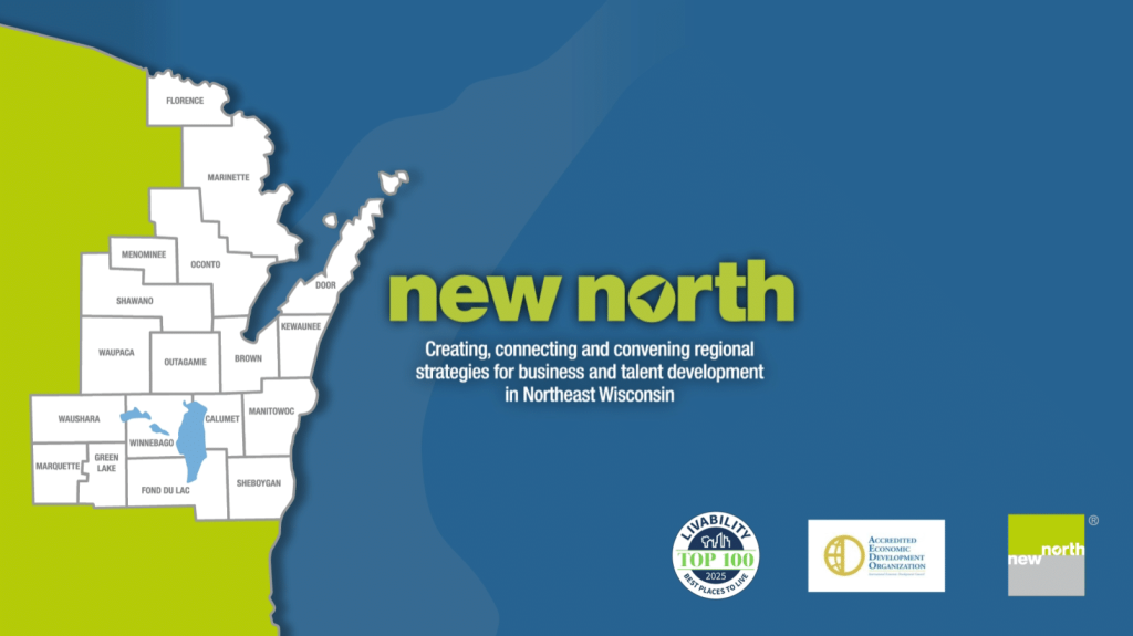 New North. Creating, connecting and convening regional strategies for business and talent development in Northeast Wisconsin.