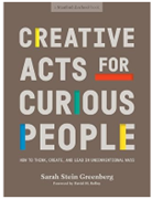 Cover of the book Creative Acts for Curious People