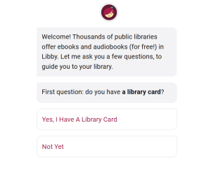 Screenshot of Libbyapp.com with cursor pointed at "Yes, I Have A Library Card"