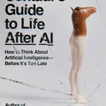 Book cover for "The reversen Centaur's Guide to Life After AI."