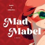 Book Cover for "Mad Mabel."