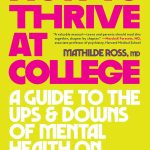 Book cover for "How to Thrive at College."